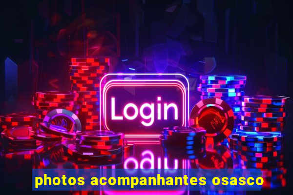photos acompanhantes osasco
